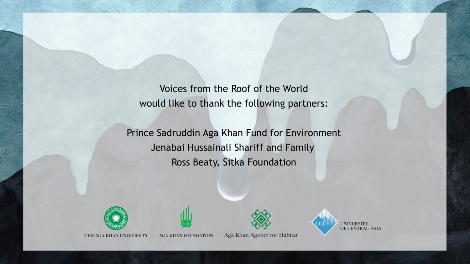 A slide of credits of those involved in Voices from the Roof of the World.